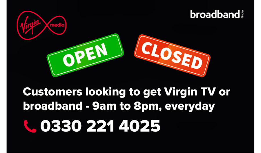 Virgin TV and broadband - call centre opening hours