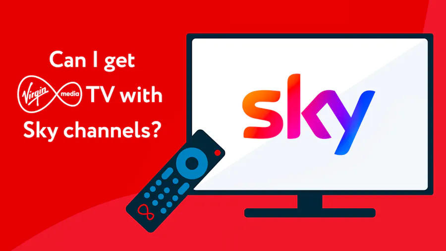 A TV with a Sky logo with text that reads 'Can I talk to someone about getting Virgin Media TV with Sky channels?